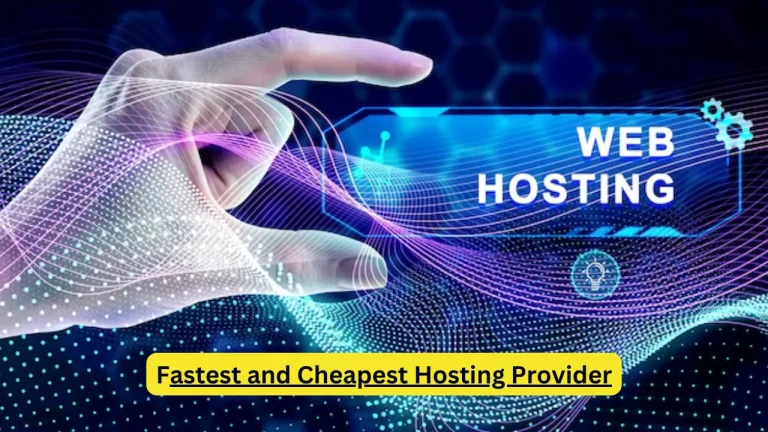 Who is the fastest and cheapest hosting provider?